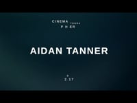 Aidan Tanner | Cinematography Reel